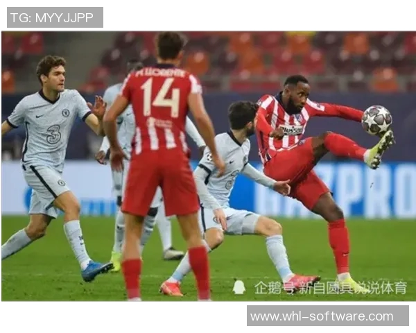 马竞主场强势逆袭切尔西以3比1锁定胜局展现冠军气质